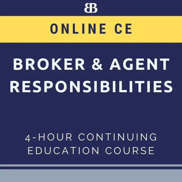 Broker & Agent Responsibilities