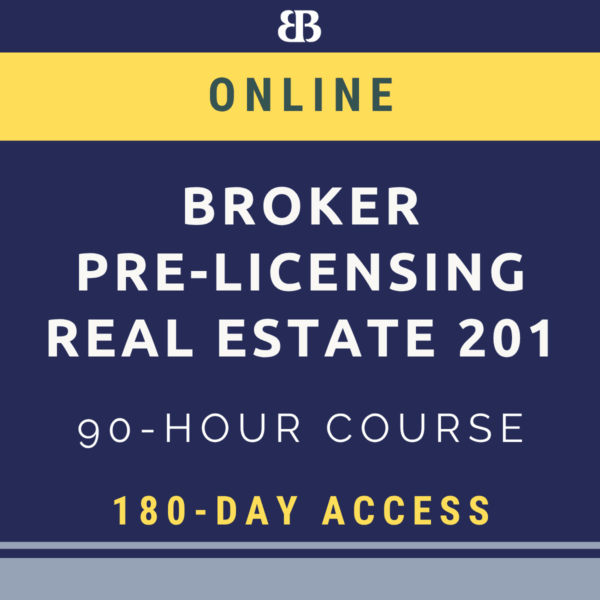 Online Real Estate Broker Real Estate 201 90-Hour Pre-Licensing Course with 180-Day Access