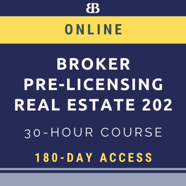 Online Real Estate Broker Real Estate 202 30-Hour Pre-Licensing Course with 180-Day Access
